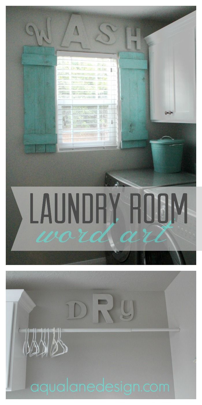 Cute laundry room word art! Letters painted the same color as walls to add some fun 3 dimensional art.